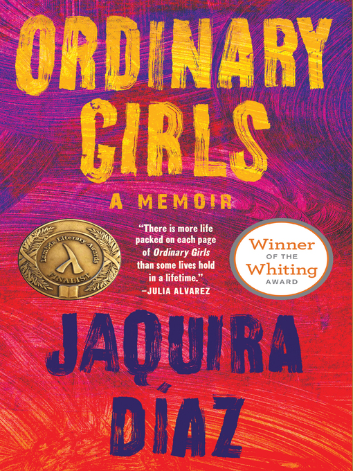 Title details for Ordinary Girls by Jaquira Díaz - Available